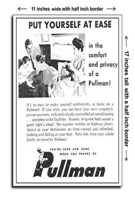 1962 Put Yourself at Ease in the Comfort and Privacy of a Pullman - 11x17 Poster