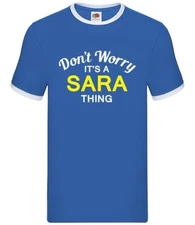 Don't Worry It's a SARA Thing - Mens Ringer - Surname Custom Name Family