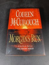 2000 Morgan’s Run, By Colleen McCullough First Edition Book, With Dust Jacket 