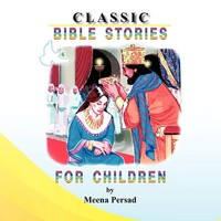 Meena Persad | Classic Bible Stories For Children | Taschenbuch | Englisch