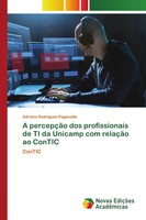 Adriano Rodrigues Paganotto | A PercepçãO Dos Profissionais De Ti Da Unicamp...