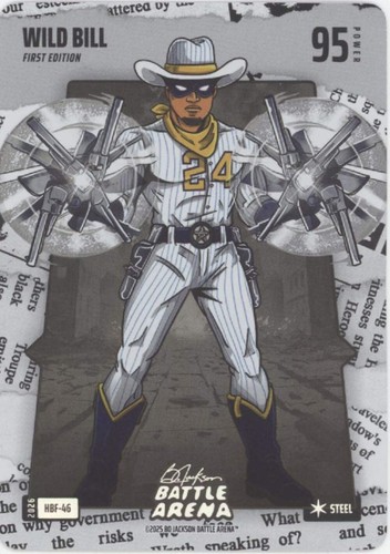 Wild Bill 2026 Bo Jackson Battle Arena First Edition Steel #HBF-46