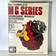 MG Series The Complete Workshop Service Manual TC TC TF MGA - FREE TRACKED POST!
