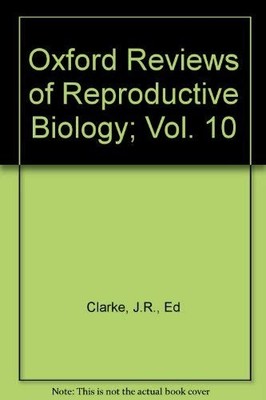 1988 (v. 10) (Oxford reviews of reproductive biology)