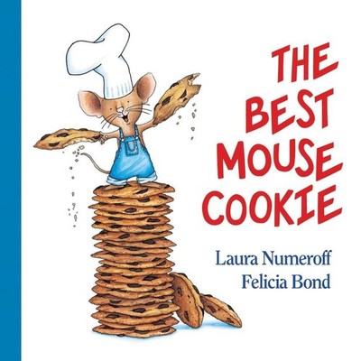 The Best Mouse Cookie Padded Board Book by Laura Numeroff (English) Board Books