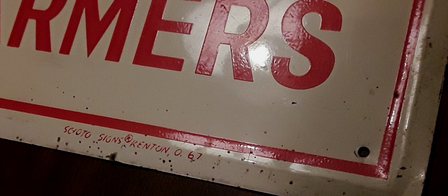 1967 PRODUCTION CREDIT ASSOCIATION for FARMERS Metal SIGN Scioto Kenton