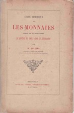 LAUGIER, ETUDE SUR LES MONNAIES DE L'ORDRE DE SAINT-JEAN DE JERUSALEM, 1868