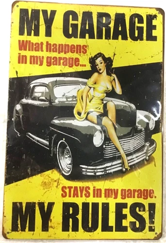 TIN SIGN new 8x12 My garage rules sexy girl hot rod classic car mechanic (B24)