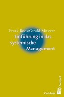 EinfüHrung In Das Systemische Management | Frank Boos (U. A.) | Taschenbuch