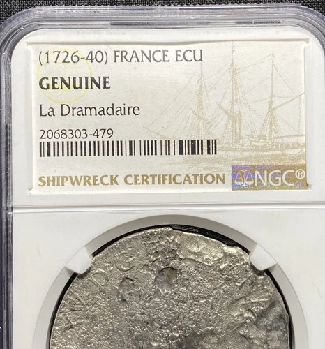 LA DRAMADAIRE 1761 SHIPWRECK, France 1726-1740 Ecu SEA SALVAGED Genuine Coin NGC