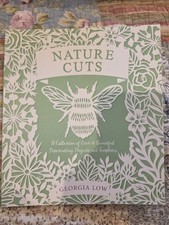 Nature Cuts : A Collection of over 20 Papercutting Projects and Templates