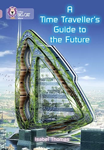 A TimeTravellers Guide to the Future by Isabel Thomas PAPERBACK - Image 7