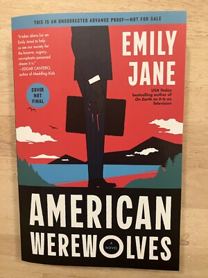 American Werewolves by Emily Jane ARC Sept Release