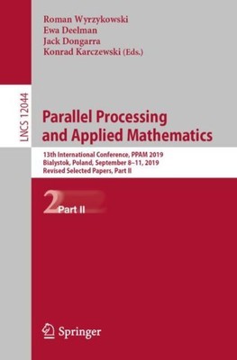 Parallel Processing and Applied Mathematics : 13th International Conference, ...
