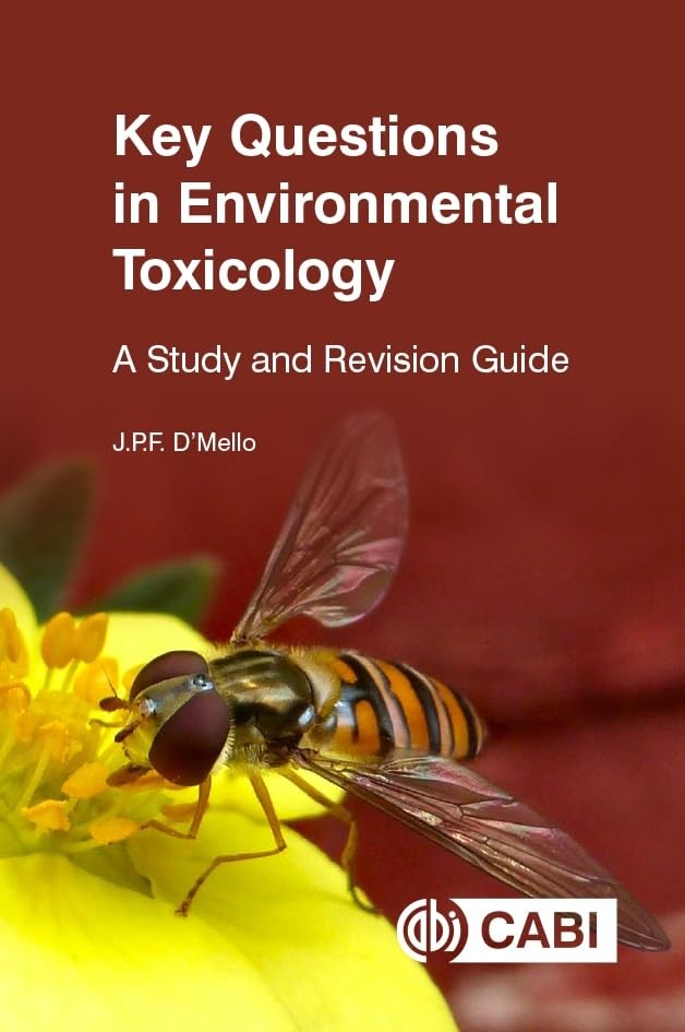 Key Questions in Environmental Toxicology by J P F D'Mello (Paperback Book) - Image 7