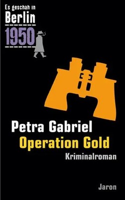 Operation Go*d | Kappes 21. Fall (1950). Kriminalroman | Petra Gabriel | Buch