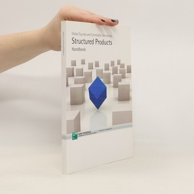 Global Equities and Commodity Derivatives. Structured Products Handbook
