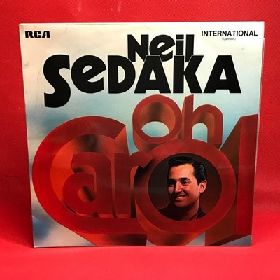 NEIL SEDAKA Oh Carol 1970 vinyl LP Happy Birthday Sweet Sixteen Calendar Girl B