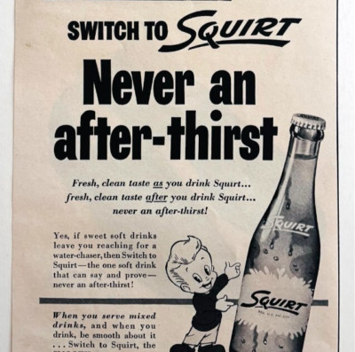1953 Squirt Soda Pop Advertisement Carbonated Beverage After Thirst DWWW13