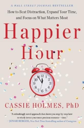 Cassie Holmes Happier Hour (Tascabile)