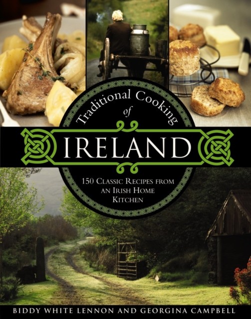Traditional Cooking of Ireland by Biddy White Lennon (Hardback Book)