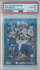 2015 Topps Chrome Tom Brady Diamond Refractor #50 PSA 10 Patriots GEM MINT