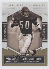 2010 Panini Classics Legend Timeless Tributes Gold 11/50 Mike Singletary HOF 0f8
