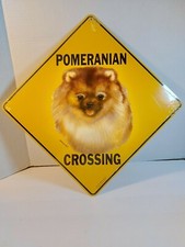 Metal Pomeranian Crossing Metal Sign 12"x12"
