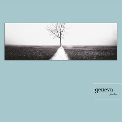 Geneva Further (Vinyl) Deluxe  12'' Remastered Album