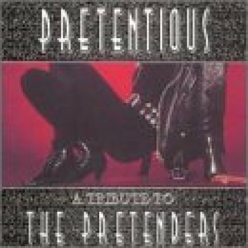Pretenders Pretentious-A tribute to (by Starburst, E-Clypse, Monkey Spann.. [CD]