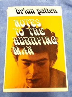 Brian Patten - Notes to the Hurrying Man - paperback