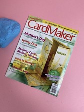 Card Maker Magazine May 2005 - Single Issue Magazine Mother's Day, Spring Zing
