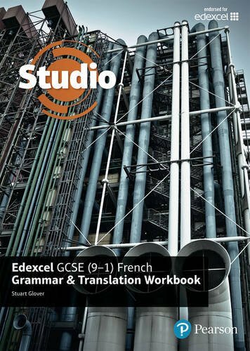 Studio Edexcel GCSE French Grammar and Translation Workbook By Mr Stuart Glover