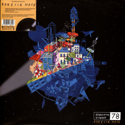 Rebecca Nash - Redefining Element 78 (Vinyl LP - 2023 - EU - Original)