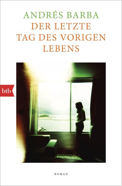 AndréS Barba | Der Letzte Tag Des Vorigen Lebens | Taschenbuch | Deutsch (2025)-image