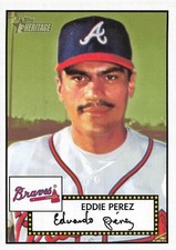 EDDIE PEREZ 2001 TOPPS HERITAGE BASEBALL #25