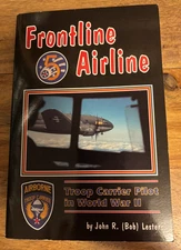 Frontline Airline by John R. (Bob) Lester