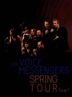 Music Dvd - Voice Messengers (Les) - Spring Tour Live - Black & Blue -D- Neu