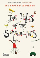 The Lives Of The Surrealists | Desmond Morris | Englisch | Taschenbuch | 272 S.