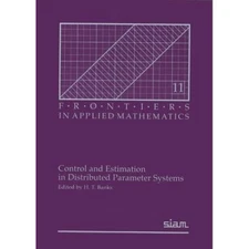 Control Estimation Distributed Parameter Systems Paperback 9780898712971 LN