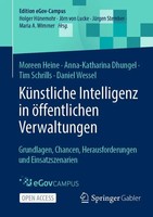 KüNstliche Intelligenz In öFfentlichen Verwaltungen | Moreen Heine (U. A.)