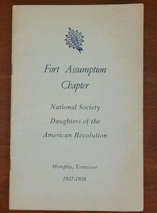Ft. Assumption Chpter-Daughters Of American Revolution 1957 Directory-Memphis