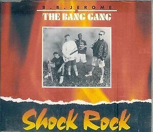 BB Jerome & The Bang Gang - Shock Rock / VG+ / 12