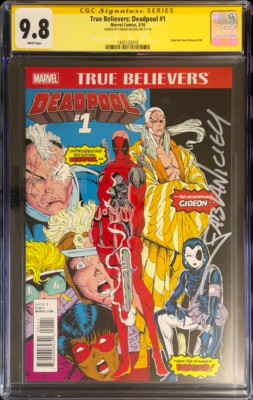 True Believers Deadpool #1 CGC 9.8 (2016) signiert von Fabian Nicieza