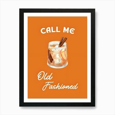 Call Me Old Fashioned 2 Art Print Framed Wall Art Poster Canvas Print Picture