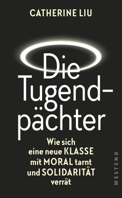 Die Tugendpächter | Catherine Liu | Taschenbuch | 128 S. | Deutsch | 2023