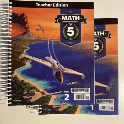 BJU Press Math 5 (4th Ed) Teacher Edition Part 1 & 2, No Writing