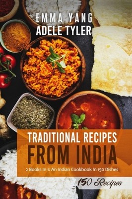 Yang - Traditional Recipes From India  2 Books In 1  An Indian Cookboo - X555z