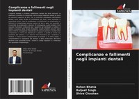 Complicanze E Fallimenti Negli Impianti Dentali Rohan Bhatia (U. A.) Taschenbuch