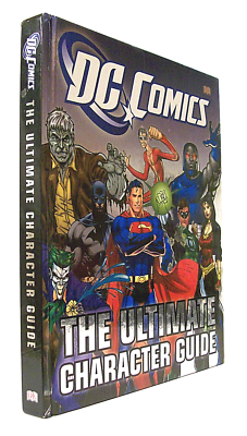 DC COMICS THE ULTIMATE CHARACTER GUIDE